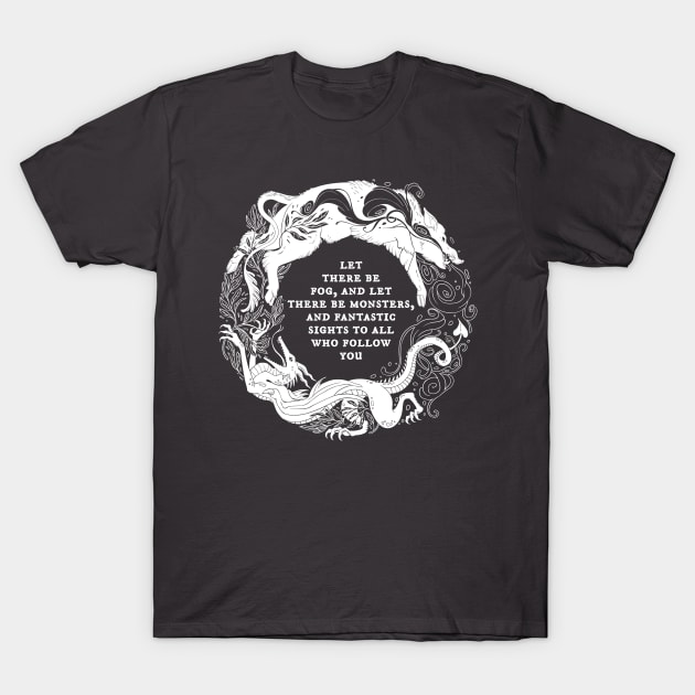 Let There Be Fog (Light Version) T-Shirt by Fez Inkwright